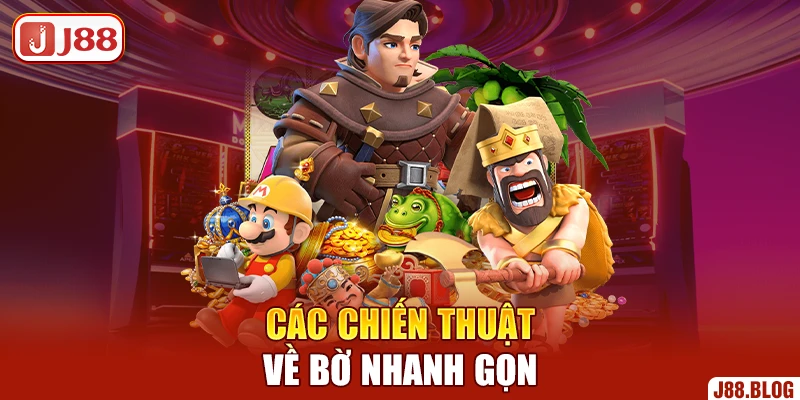 cac-chien-thuat-ve-bo-nhanh-gon